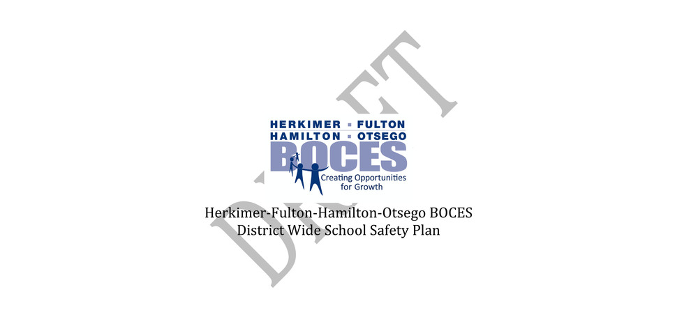 Herkimer BOCES District Wide School Safety Plan Draft Cover with the BOCES logo on it