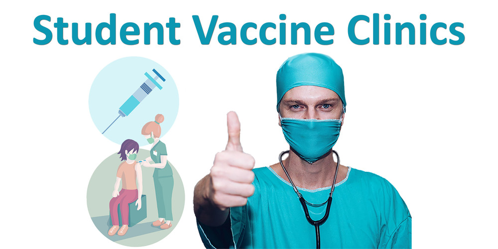 Student Vaccine Clinics words with nurse giving a thumbs up and illustrations of a vaccine shot