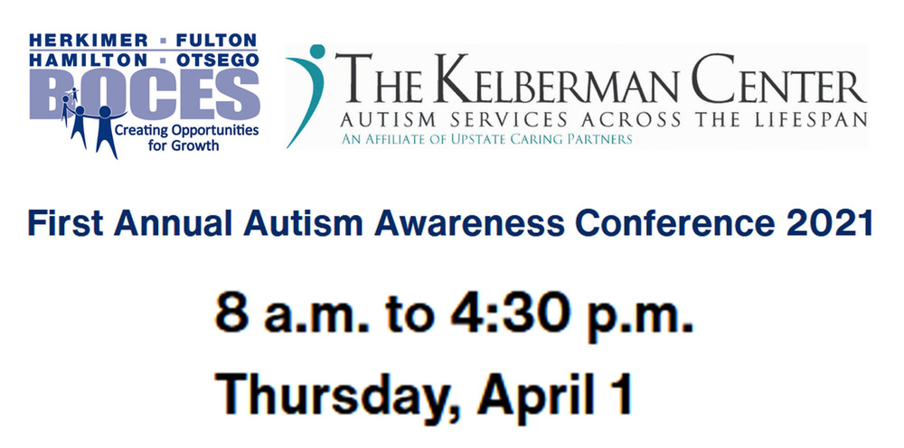 Herkimer BOCES and The Kelberman Center present the Autism Awareness Conference April 1