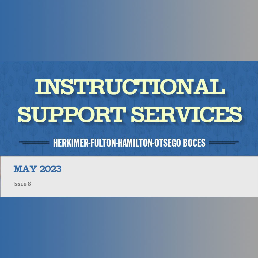 Instructional Support Services May 2023 Newsletter